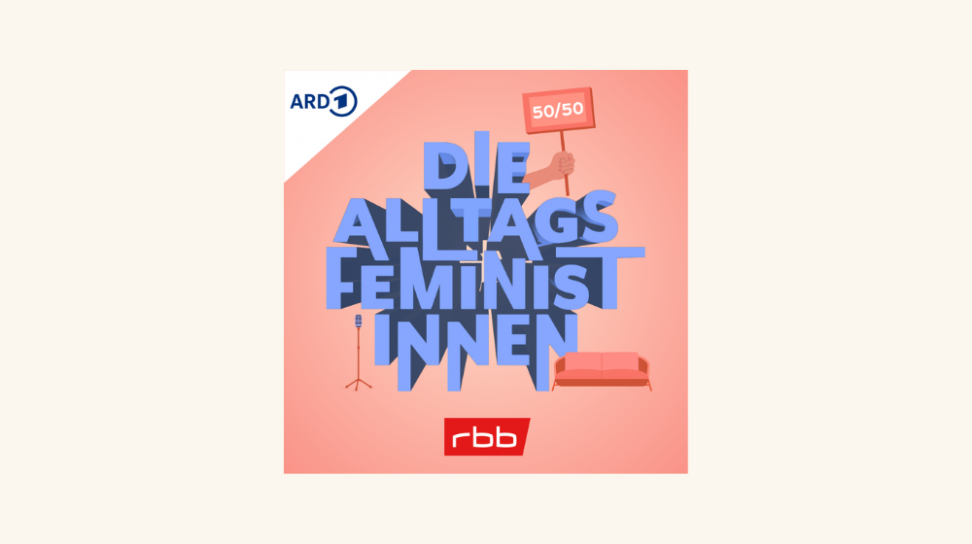 Podcast Die Alltagsfeministinnen